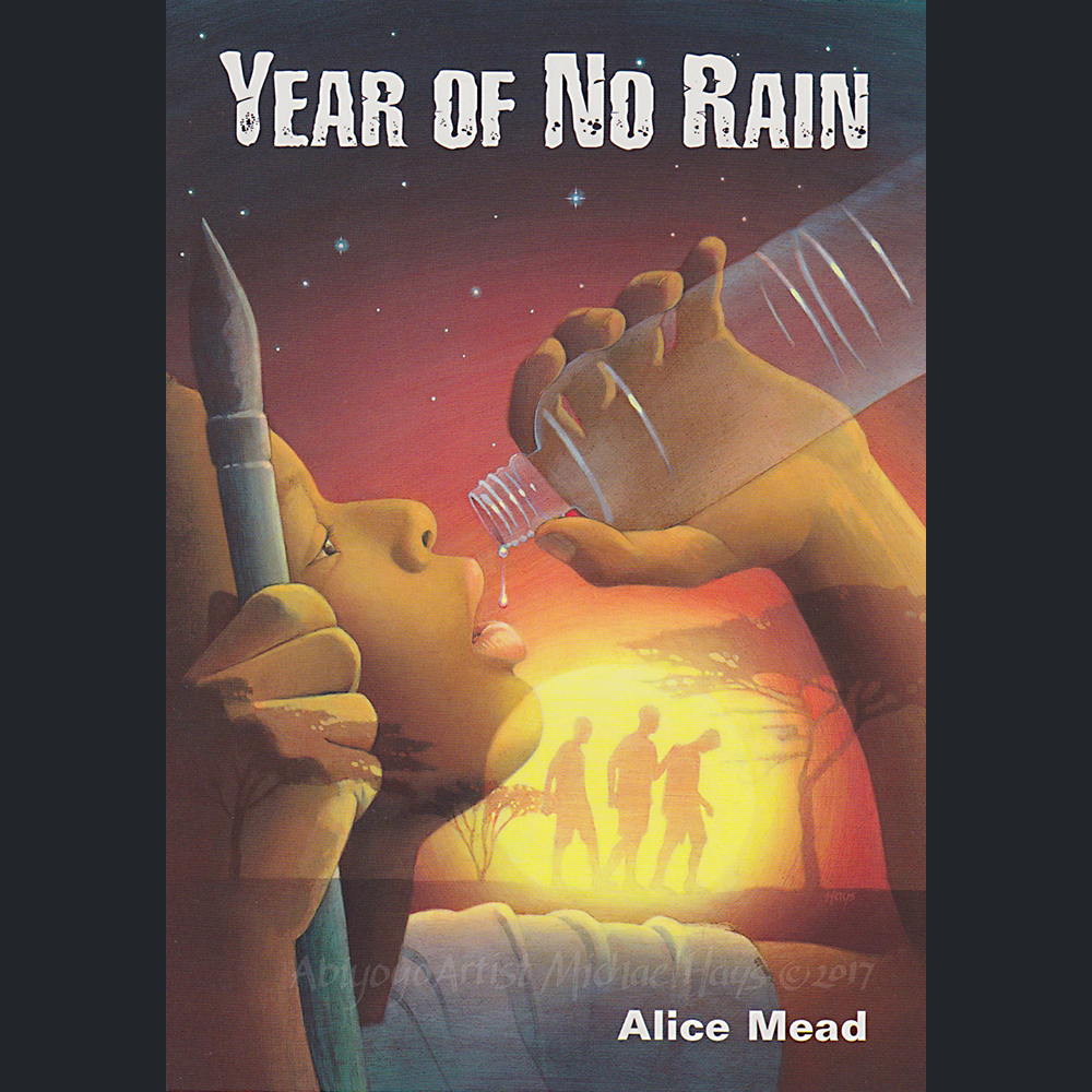 Year of No Rain illustrated by Michael Hays